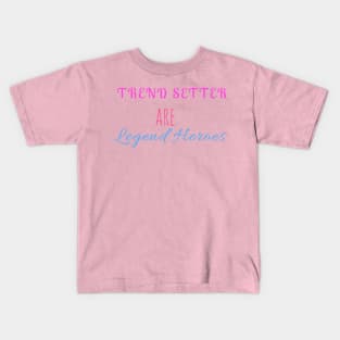 TREND SETTER Kids T-Shirt